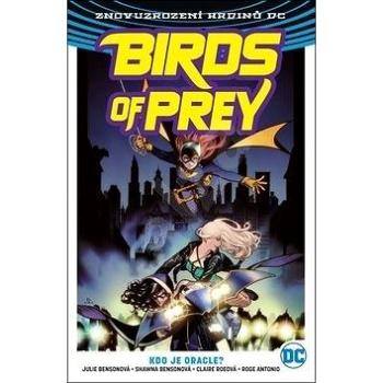 Birds of Prey 1: Kdo je Oracle? (978-80-7449-826-8)