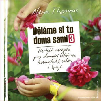 Děláme si to doma sami 3 (Defekt) - Thomas Alena