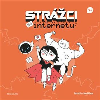 Strážci na internetu - Martin Kožíšek