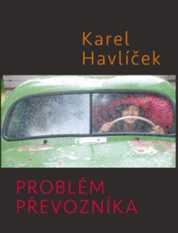 Problém převozníka - Karel Havlíček