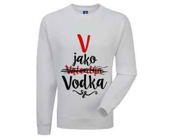 Pánská mikina bez kapuce V jako Vodka