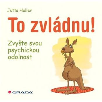 To zvládnu! (978-80-247-5860-2)