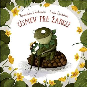 Úsmev pre žabku (978-80-551-7784-7)