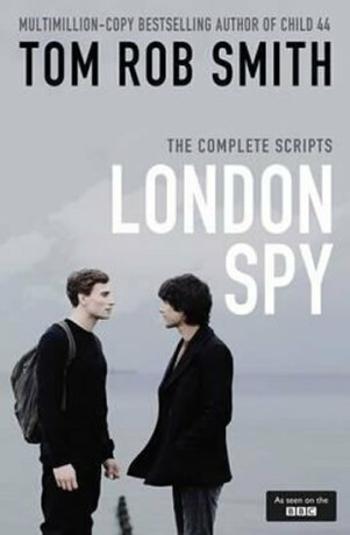 London Spy (Defekt) - Tom Rob Smith