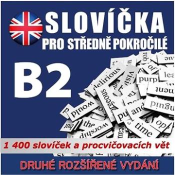 Angličtina - slovíčka B2 ()