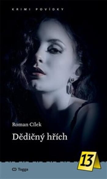 Dědičný hřích - Roman Cílek