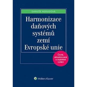 Harmonizace daňových systémů zemí Evropské unie (978-80-7478-626-6)