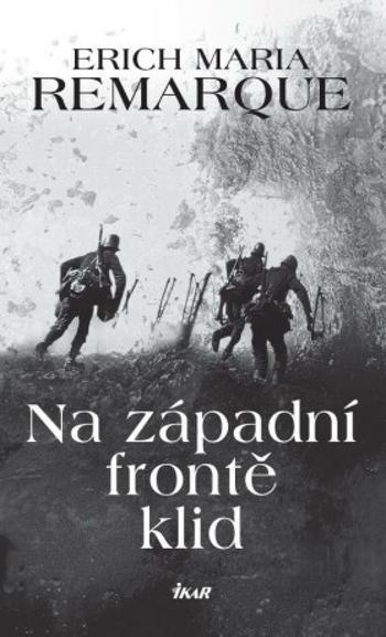 Na západní frontě klid - Erich Maria Remarque - e-kniha