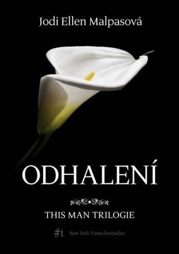 Odhalení – This Man 1 - Jodi Ellen Malpasová - e-kniha