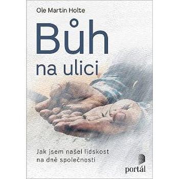 Bůh na ulici (978-80-262-1855-5)