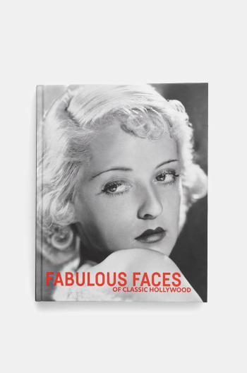 Knížka ACC Art Books Fabulous Faces of Classic Hollywood