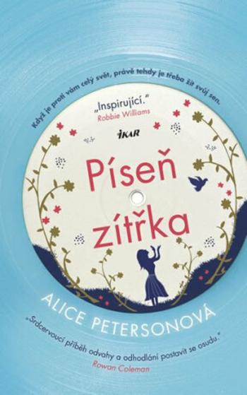 Píseň zítřka (Defekt) - Alice Peterson, Simona Klára Kučerová