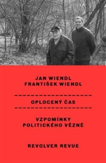 Oplocený čas - Jan Wiendl, František Wiendl