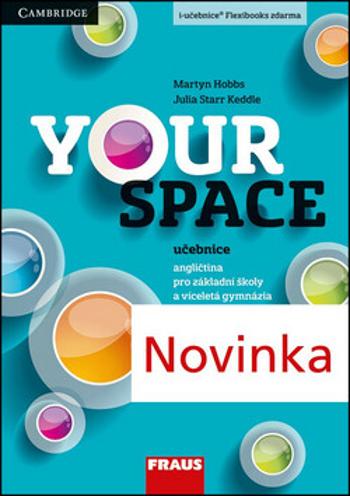 Your Space 2 pro ZŠ a VG - Učebnice - Martyn Hobbs, Julia Starr Keddle