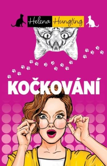 Kočkování - Helena Hunting - e-kniha