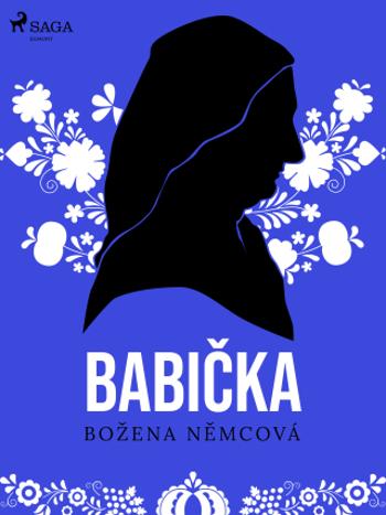 Babička - Božena Němcová - e-kniha