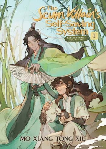 The Scum Villain's Self-Saving System: Ren Zha Fanpai Zijiu Xitong, vol. 1 - Mo Xiang Tong Xiu