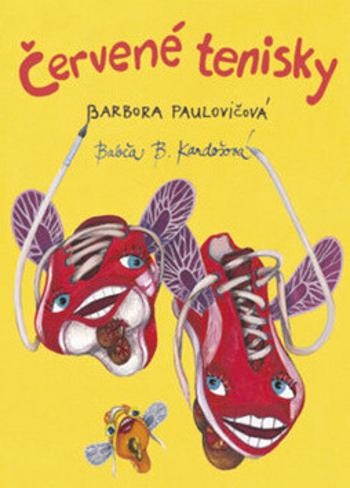 Červené tenisky - Barbora Paulovičová, Babča B. Kardošová