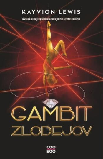 Gambit zlodejov - Kayvion Lewis