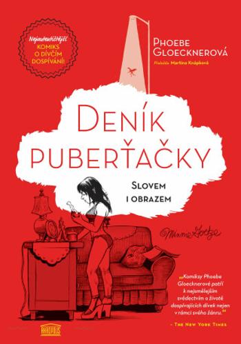 Deník puberťačky - Phoebe Gloecknerová