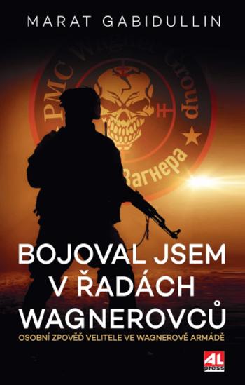 Bojoval jsem v řadách Wagnerovců - Marat Gabidullin - e-kniha