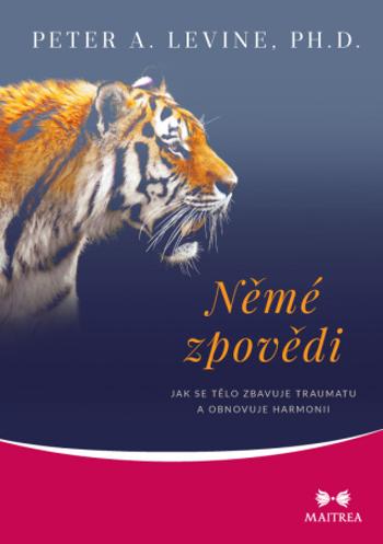 Němé zpovědi - Peter A. Levine - e-kniha