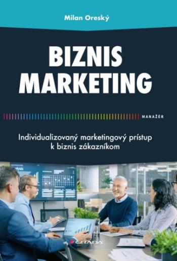 Biznis marketing - Milan Oreský