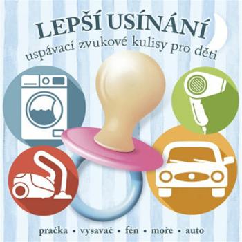 Lepší usínání - uspávací zvukové kulisy pro děti - FONIA - audiokniha