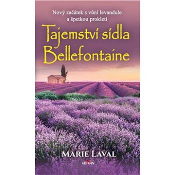 Tajemství sídla Bellefontaine (978-80-7633-576-9)