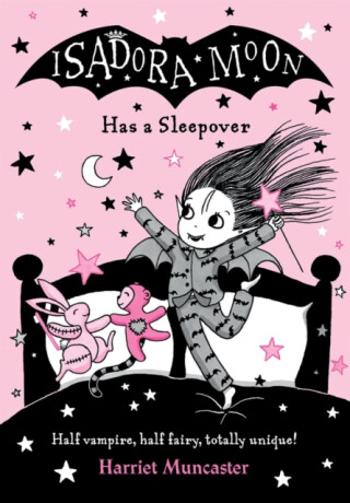 Isadora Moon Has a Sleepover - Harriet Muncasterová