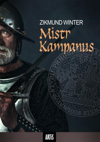 Mistr Kampanus - Zikmund Winter - e-kniha