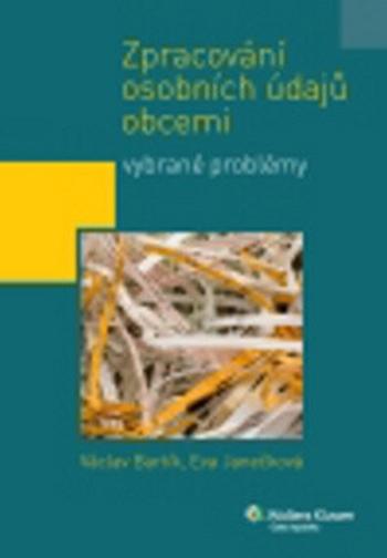 Zpracování osobních údajů obcemi - Eva Janečková, Václav Bartík