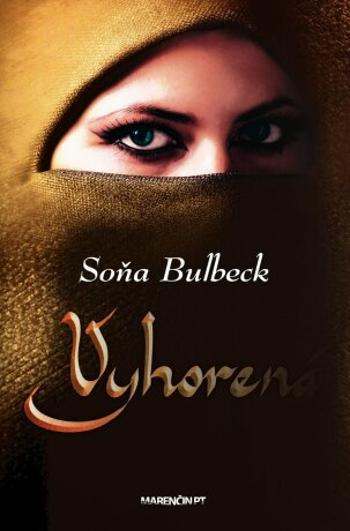 Vyhorená - Soňa Bulbeck - e-kniha