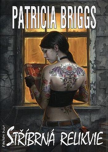 Stříbrná relikvie - Patricia Briggs