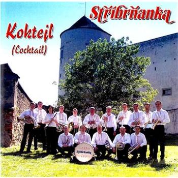 Stříbrňanka: Koktejl - CD (410209-2)