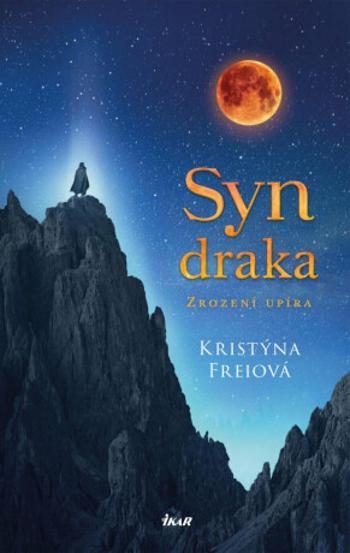 Syn draka - Kristýna Freiová