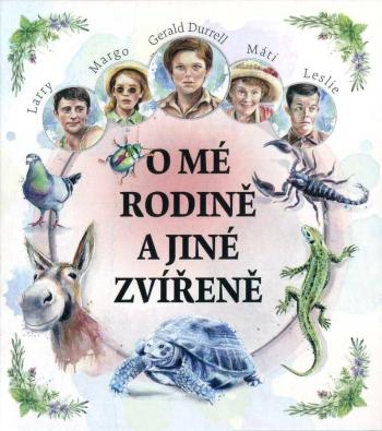 O mé rodině a jiné zvířeně (2 MP3-CD) - audiokniha