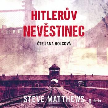 Hitlerův nevěstinec - Steve Matthews - audiokniha