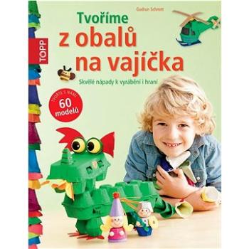 TOPP Tvoříme z obalů na vajíčka: Skvělé nápady k vyrábění i hraní (978-80-88036-37-1)