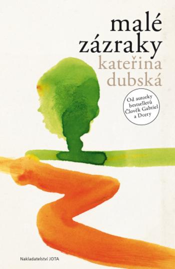 Malé zázraky - Kateřina Dubská - e-kniha