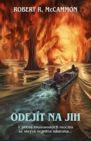 Odejít na jih - Robert R. McCammon