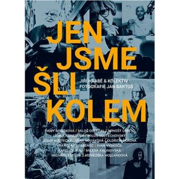 Jen jsme šli kolem (978-80-264-3079-7)