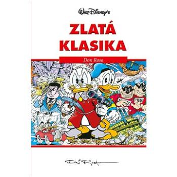 Disney Zlatá klasika Don Rosa (978-80-252-3955-1)