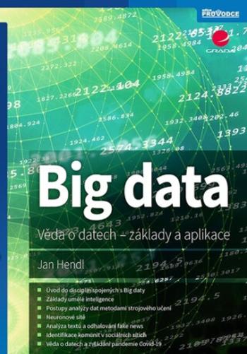 Big data - Jan Hendl