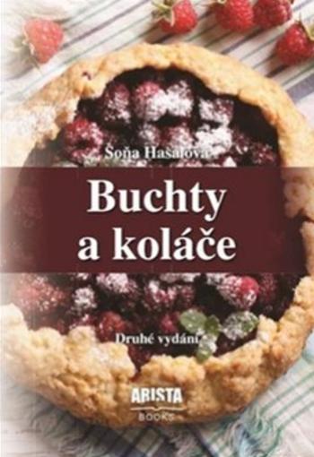 Buchty a koláče - Soňa Hasalová