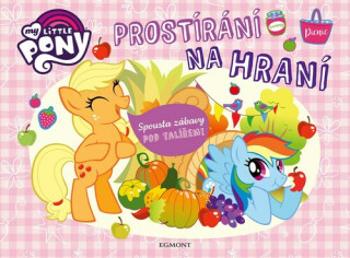 My Little Pony Prostírání na hraní - kolektiv autorů