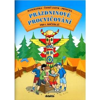 Prázdninové procvičování pro 1.ročník ZŠ: Matematika-český jazyk-prvouka (80-73580-03-9)