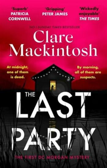 The Last Party - Clare Mackintosh