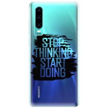 iSaprio Start Doing - black pro Huawei P30 (stadob-TPU-HonP30)