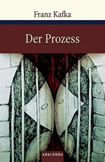 Der Prozess - Franz Kafka